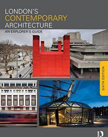 London's Contemporary Architecture: An Explorer's Guide