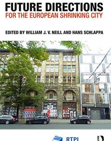 Future Directions for the European Shrinking City