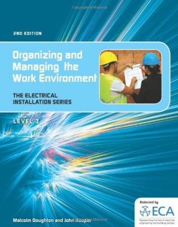 EIS: ORGANISING AND MANAGING THE WORK ENVIRONMENT