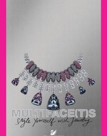 Multifacets: Swarovski