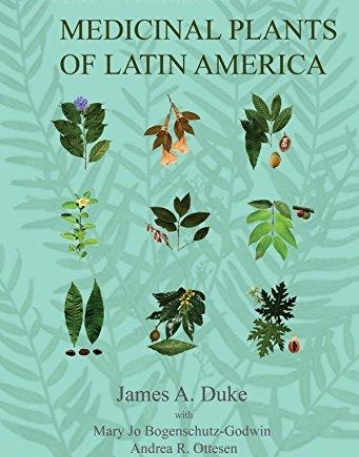 DUKE'S HANDBOOK OF MEDICINAL PLANTS OF LATIN AMERICA