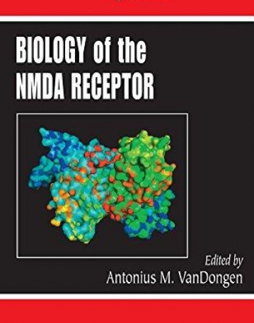 BIOLOGY OF THE NMDA RECEPTOR