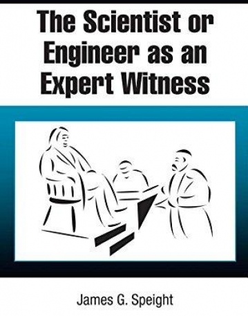 SCIENTIST OR ENGINEER AS AN EXPERT WITNESS (CHEMICAL IN