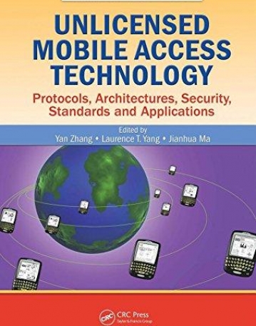 UNLICENSED MOBILE ACCESS TECHNOLOGY: PROTOCOLS, ARCHITE