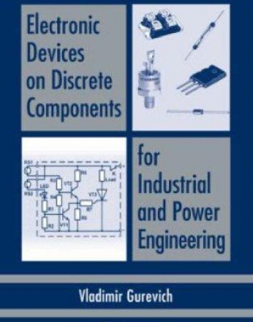 ELECTRONIC DEVICES ON DISCRETE COMPONENTS FOR INDUSTRIAL AND POWER ENGINEERING