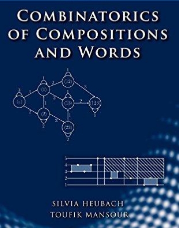 COMBINATORICS OF COMPOSITIONS AND WORDS