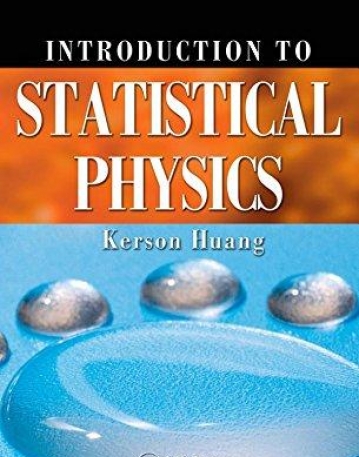 INTRODUCTION TO STATISTICAL PHYSICS