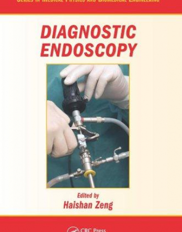 Diagnostic Endoscopy (Series in Medical Physics and Biomedical Engineering)