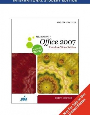 NEW PERSPECTIVES ON MICROSOFT OFFICE 2007 FIRST COURSE