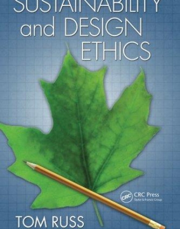 SUSTAINABILITY AND DESIGN ETHICS