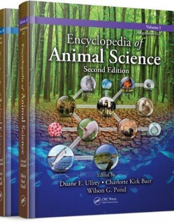 ENCYCLOPEDIA OF ANIMAL SCIENCE, SECOND EDITION