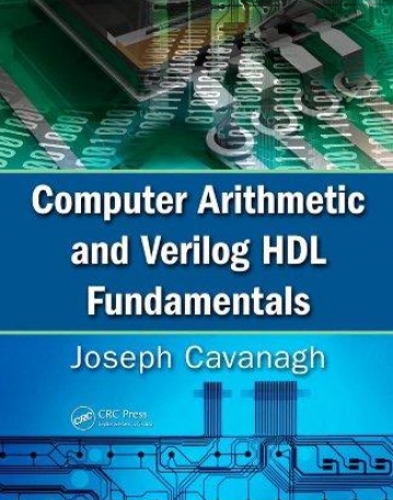 COMPUTER ARITHMETIC AND VERILOG HDL FUNDAMENTALS