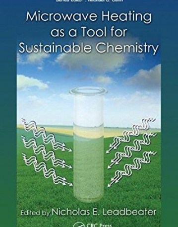 MICROWAVE HEATING AS A TOOL FOR SUSTAINABLE CHEMISTRY