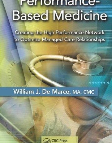 PERFORMANCE-BASED MEDICINE