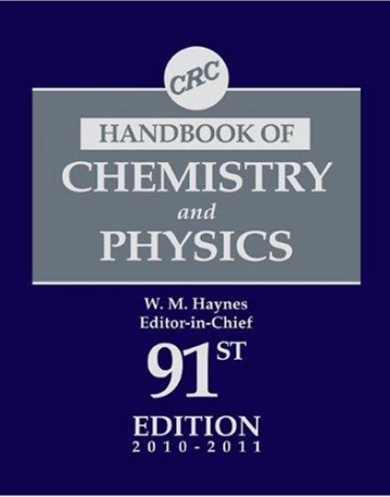 CRC HANDBOOK OF CHEMISTRY AND PHYSICS, 91ST EDITION