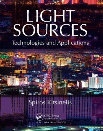 LIGHT SOURCES: TECHNOLOGIES AND APPLICATIONS
