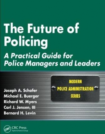 FUTURE OF POLICING, THE