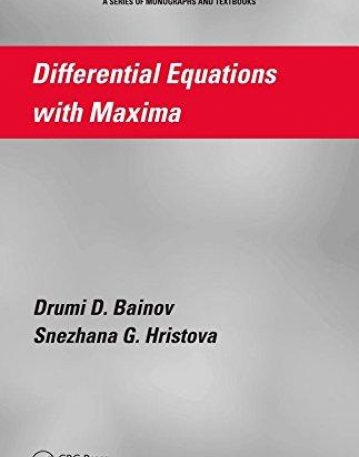 DIFFERENTIAL EQUATIONS WITH MAXIMA