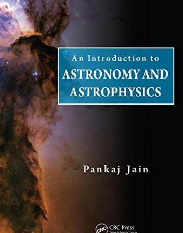 An Introduction to Astronomy and Astrophysics