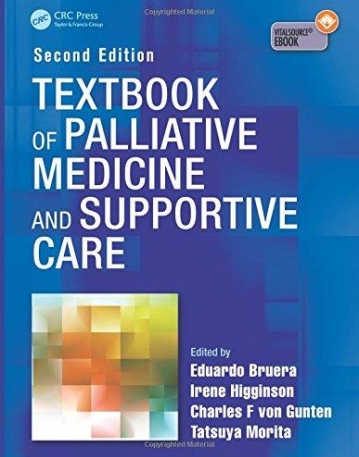 Textbook of Palliative Medicine and Supportive Care, Second Edition(B&Eb)