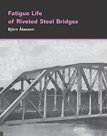 FATIGUE LIFE OF RIVETED STEEL BRIDGES