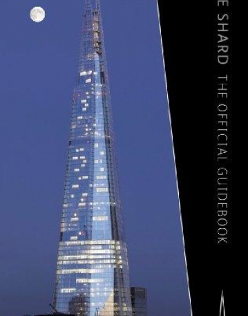 THE SHARD:THE OFFICIAL GUIDEBOOK