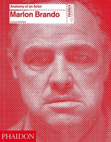 Brando, Marlon: Anatomy of An Actor (Cahiers du cinéma)