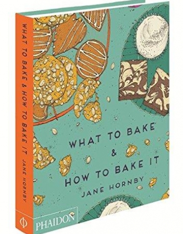 What to Bake and How to Bake it