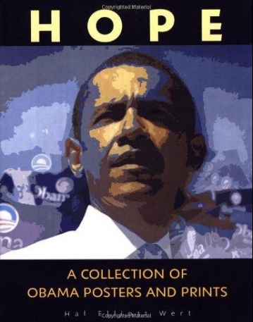 HOPE: A COLLECTION OF OBAMA POSTERS AND PRINTS