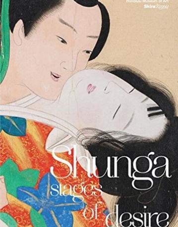 Shunga: Stages of Desire