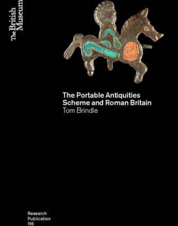 The Portable Antiquities Scheme and Roman Britain (British Museum Research Publication)