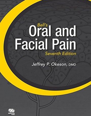 Bell's Oral and Facial Pain, 7th Edition