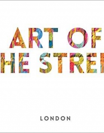 Art of the Street: Book 1: London