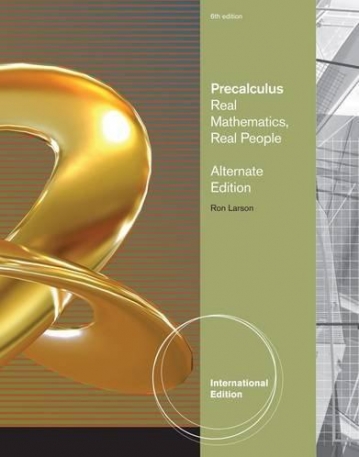 PRECALCULUS: REAL MATHEMATICS, REAL PEOPLE, ALTERNATE INTERNATIONAL EDITION