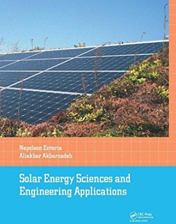 Solar Energy Sciences and Engineering Applications
