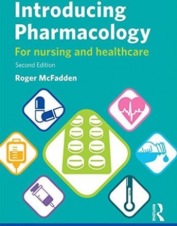 Introducing Pharmacology: For Nursing and Healthcare