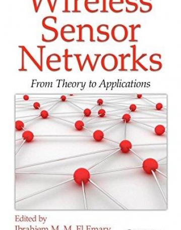 Wireless Sensor Networks: From Theory to Applications