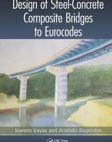 Design of Steel-Concrete Composite Bridges to Eurocodes