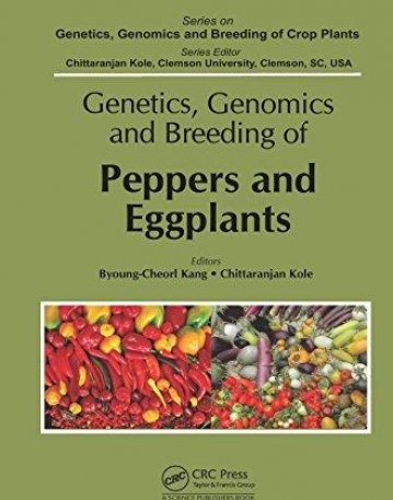 Genetics, Genomics and Breeding of Peppers and Eggplants (Genetics, Genomics and Breeding of Crop Plants)