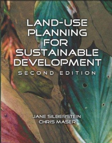 Land-Use Planning for Sustainable Development, Second Edition (Social Environmental Sustainability)