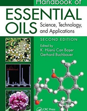 Handbook of Essential Oils: Science, Technology, and Applications, Second Edition