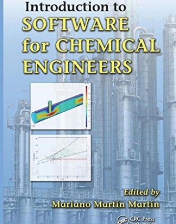 Introduction to Software for Chemical Engineers