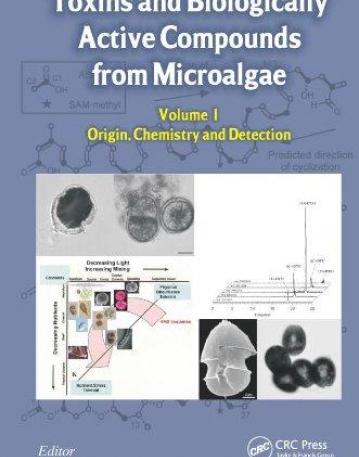 Toxins and Biologically Active Compounds from Microalgae, Volume 1