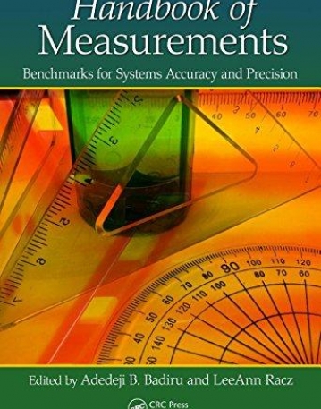 Handbook of Measurements: Benchmarks for Systems Accuracy and Precision
