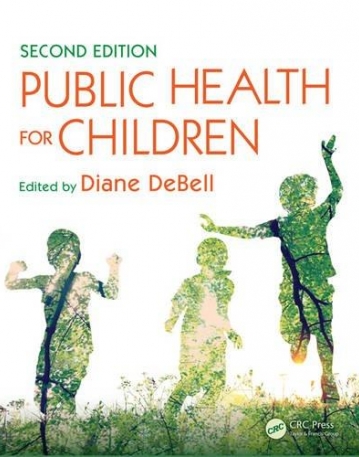 Public Health for Children, Second Edition