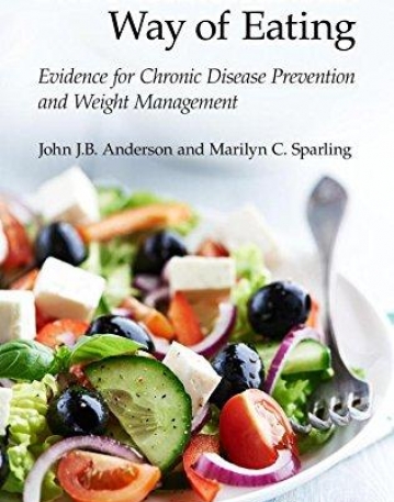 The Mediterranean Way of Eating: Evidence for Chronic Disease Prevention and Weight Management