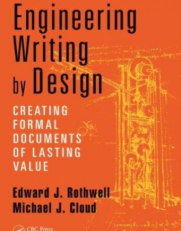 Engineering Writing by Design: Creating Formal Documents of Lasting Value