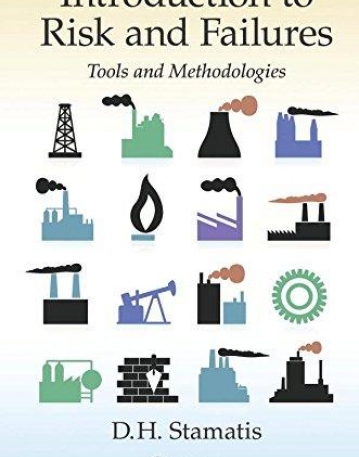 Introduction to Risk and Failures: Tools and Methodologies