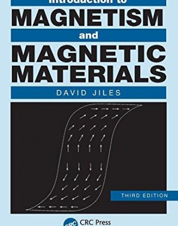 Introduction to Magnetism and Magnetic Materials, Third Edition
