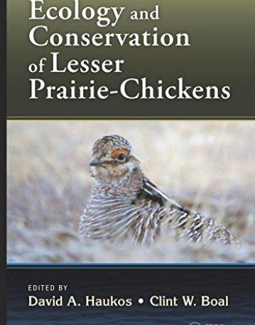 Ecology and Conservation of Lesser Prairie-Chickens (Studies in Avian Biology)
